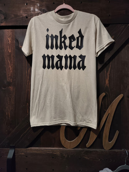 Inked Mama Shirt